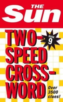 The Sun Two-Speed Crossword Book 9 by The Sun Paperback