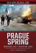 prague spring warsaw pact invasion 1968