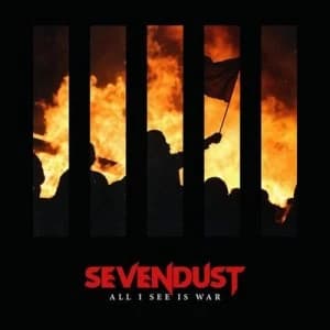 All I See Is War by Sevendust CD Album