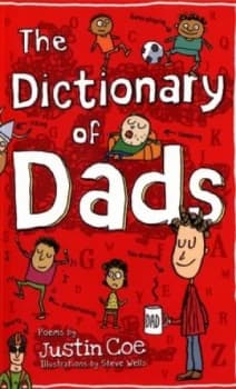 The Dictionary of Dads by Justin Coe Book