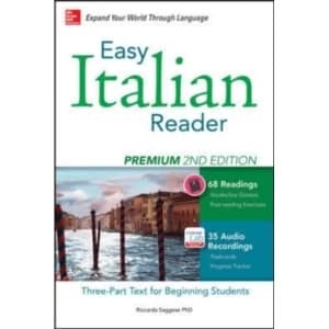 Easy Italian Reader, Premium : A Three-Part Text for Beginning Students