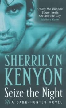 Seize the Night by Sherrilyn Kenyon Book