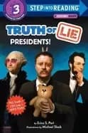truth or lie presidents