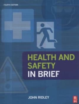 Health and Safety in Brief by John Ridley Paperback