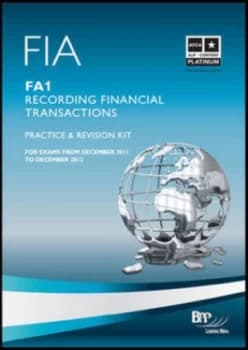 Fia - Recording Financial Transactions Fa1 by Bpp Learning Media Paperback