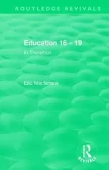 Education 16 - 19 (1993) : In Transition
