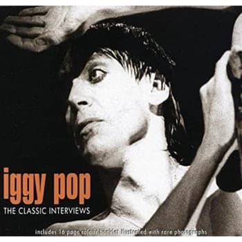 Iggy Pop - The Classic Interviews CD