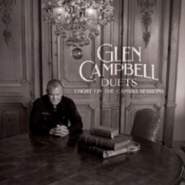 Glen Campbell Duets: Ghost On the Canvas Sessions CD / Album