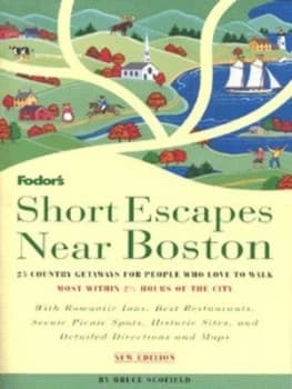 Short Escapes near Boston by Bruce Scofield Book