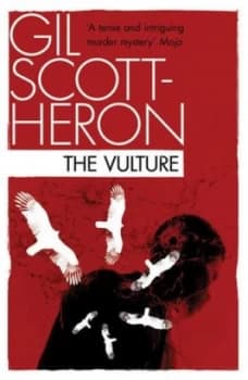 The Vulture by Gil Scott-Heron Paperback