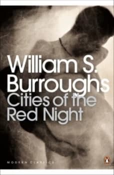 Cities of the Red Night by William S Burroughs Paperback