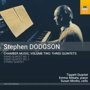 Stephen Dodgson Chamber Music - Three Quintets - Volume 2 by Stephen Dodgson CD Album