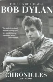 Chronicles by Bob Dylan Paperback