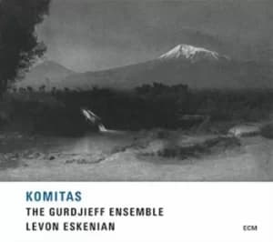 Komitas by The Gurdjieff Ensemble CD Album