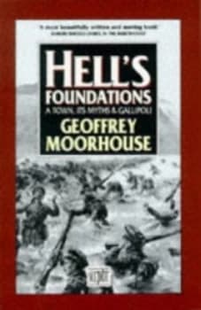 Hells Foundations by Geoffrey Moorhouse Paperback