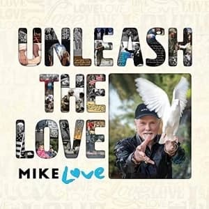 Mike Love - Unleash The Love Vinyl