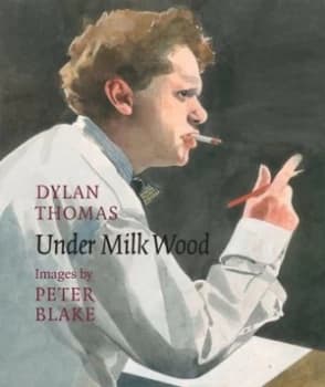 Under Milk Wood by Peter Blake Paperback