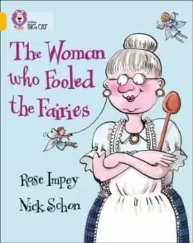 The woman who fooled the fairies - Rose Impey - Paperback - Used