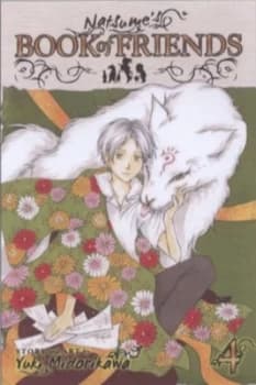 Natsumes Book of Friends. Vol. 4 by Yuki Midorikawa Book