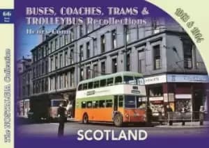 Buses, coaches & trolleybus recollections. Scotland 1963 and 1964 - Henry Conn - Paperback - Used