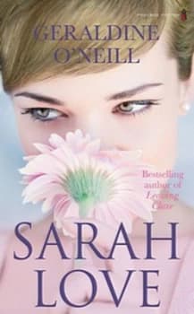 Sarah Love by Geraldine Oneill Paperback