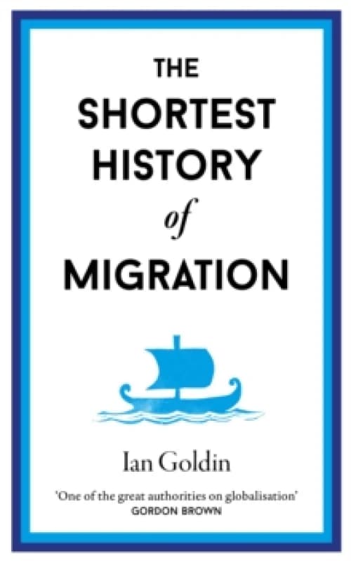 The Shortest History of Migration Hardback