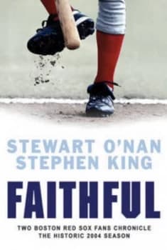 Faithful by Stewart O'Nan