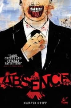 The Absence by Martin Stiff Hardback