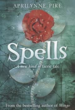 Spells by Aprilynne Pike Paperback