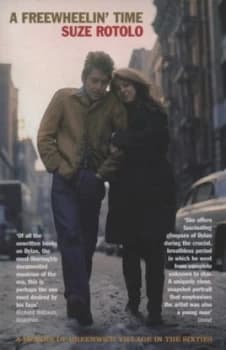 A Freewheelin Time by Suze Rotolo Paperback