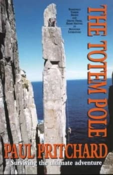 The Totem Pole and a Whole New Adventure by Paul Pritchard Paperback