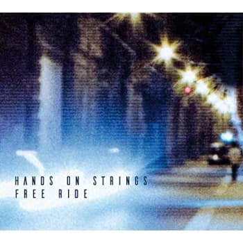 Hands On Strings - Free Ride CD
