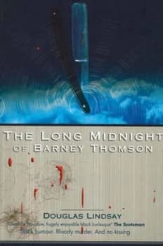The Long Midnight of Barney Thomson by Douglas Lindsay Paperback