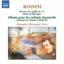 Rossini: Peches De Vieillesse