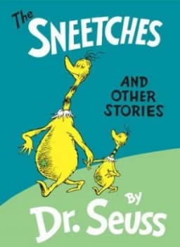 The Sneetches and Other Stories by Dr. Seuss Hardback