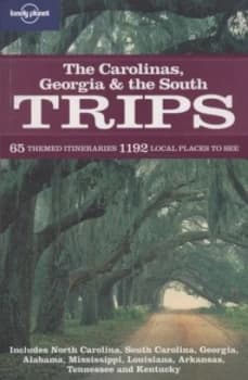 The Carolinas Georgia and the South Trips by Alex Leviton Paperback