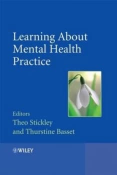 Learning about Mental Health Practice by Theo Stickley Book