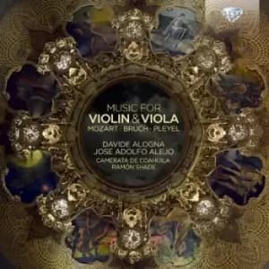 Mozart/Bruch/Pleyel Music for Violin & Viola by Wolfgang Amadeus Mozart CD Album