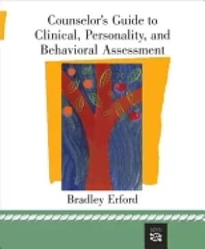 counselors guide to clinical personality and behavioral assessment