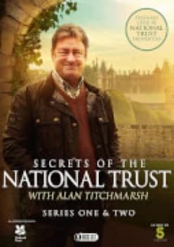 Secrets of the National Trust with Alan Titchmarsh: Series One & Two