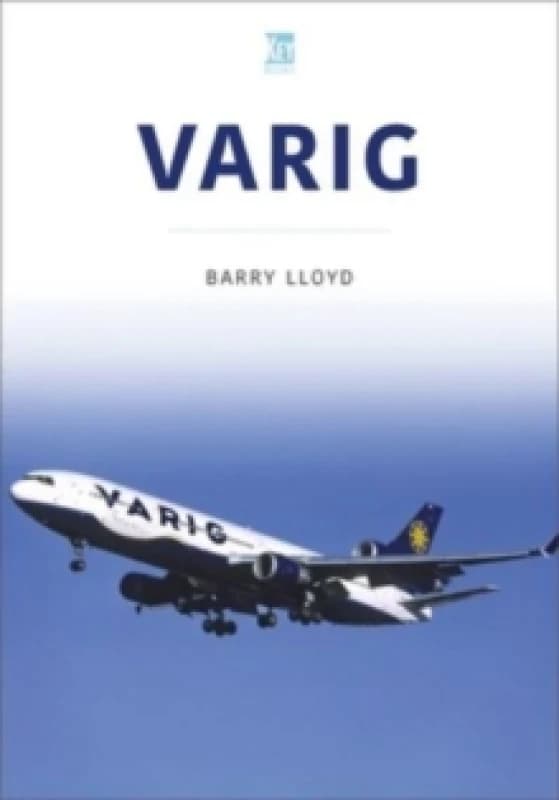 Varig: Star of Brazil Paperback / softback
