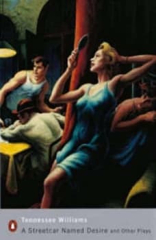 A Streetcar Named Desire and Other Plays by Tennessee Williams Paperback