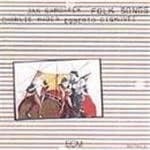 Jan Garbarek & Charlie Haden/Egberto Gismonti - Folk Songs