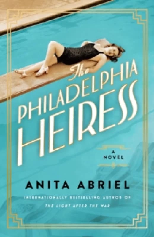 The Philadelphia Heiress : A Novel Paperback / softback