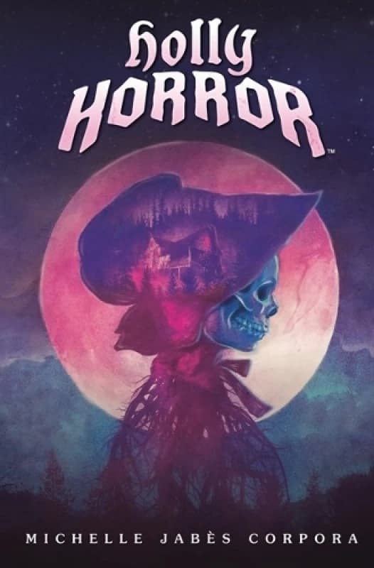 Holly Horror. Hardback. By Michelle Jabes Corpora Books