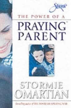 The Power of a Praying Parent Paperback