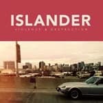 Islander - Violence and Destruction (Music CD)