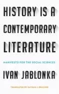 history is a contemporary literature manifesto for the social sciences