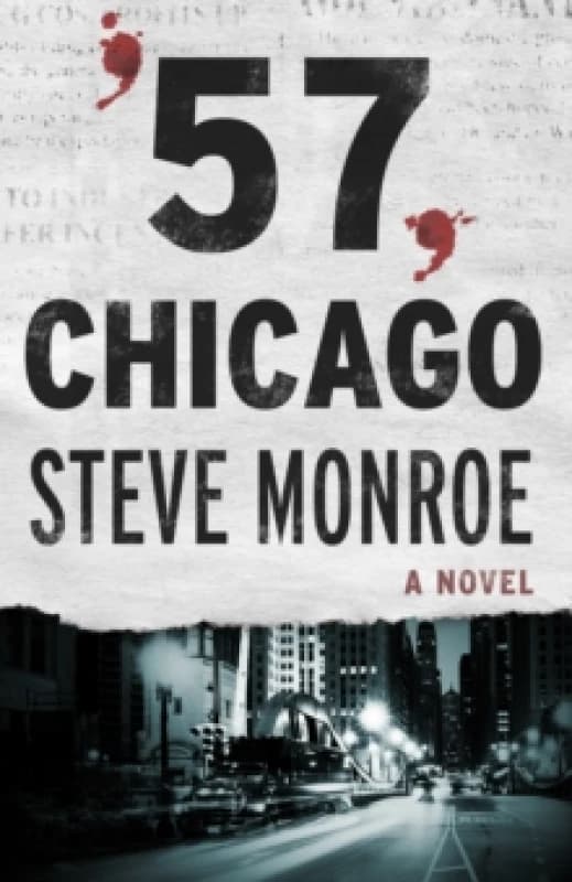 '57, Chicago : A Novel Paperback / softback