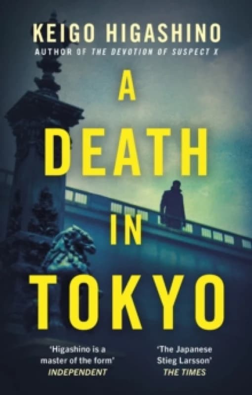 A Death in Tokyo. Paperback. By Keigo Higashino Books